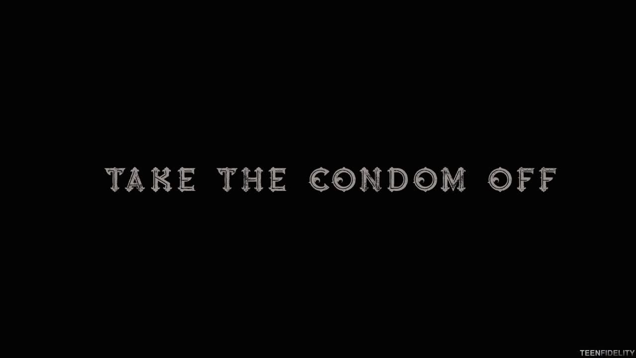 Watch Nickey Huntsman - Take the Condom Off 8 Porn Video - ePornSup.