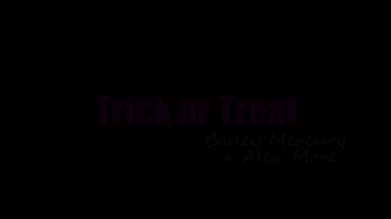 Watch Alex More, Cadey Mercury - Trick Or Treat Porn Video - ePornSup.